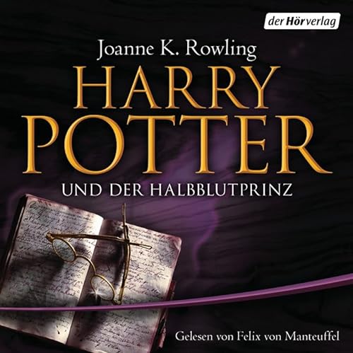 Harry Potter und der Halbblutprinz: Gelesen von Felix von Manteuffel (Harry Potter, gelesen von Felix von Manteuffel, Band 4)